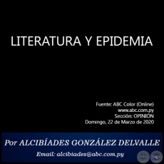 LITERATURA Y EPIDEMIA - Por ALCIBADES GONZLEZ DELVALLE - Domingo, 22 de Marzo de 2020